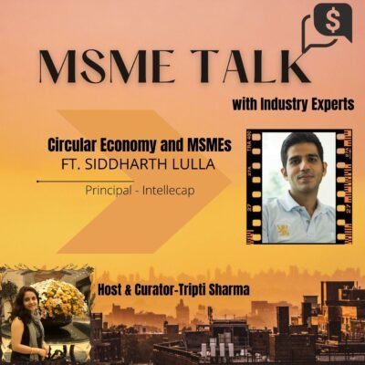 Circular Economy and MSMEs