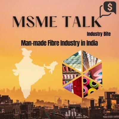 Man-made Fibre Industry in India