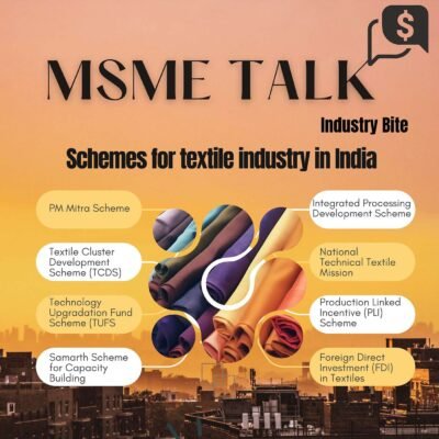 Schemes for Textile Industry in India