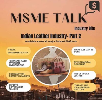 India’s Leather & Footwear Boom?